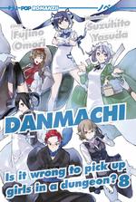 [Novel] Danmachi - Is it wrong to pick Up girls in a dungeon?